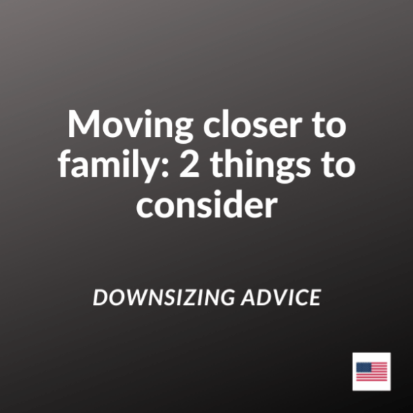 Moving closer to family (USD)